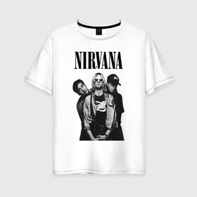 Женская футболка хлопок Oversize с принтом Nirvana Group в Тюмени, 100% хлопок | свободный крой, круглый ворот, спущенный рукав, длина до линии бедер
 | kurt cobain | nirvana | курт кобейн | нирвана | нранж