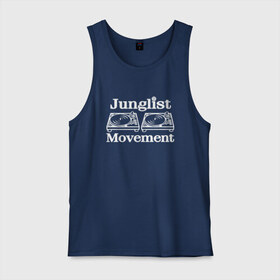 Мужская майка хлопок с принтом Junglist Movement в Тюмени, 100% хлопок |  | jungle | junglist | junglist movement   одежда для трушных джанглистов | movement | уважающих корни днб.dnb