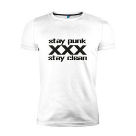 Мужская футболка премиум с принтом Оставайся панком в Тюмени, 92% хлопок, 8% лайкра | приталенный силуэт, круглый вырез ворота, длина до линии бедра, короткий рукав | punk | punk rock | punx | straight edge | sxe