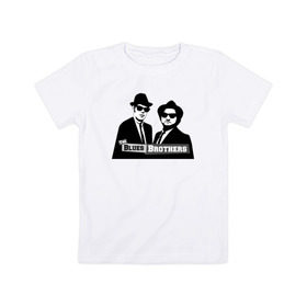 Детская футболка хлопок с принтом Братья блюз в Тюмени, 100% хлопок | круглый вырез горловины, полуприлегающий силуэт, длина до линии бедер | blues | jazz | the_blues_brothers