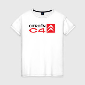 Женская футболка хлопок с принтом CITROEN 4 в Тюмени, 100% хлопок | прямой крой, круглый вырез горловины, длина до линии бедер, слегка спущенное плечо | Тематика изображения на принте: citroen 4