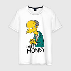 Мужская футболка хлопок с принтом Mr Burns get money в Тюмени, 100% хлопок | прямой крой, круглый вырез горловины, длина до линии бедер, слегка спущенное плечо. | get | i | money | simpsons
