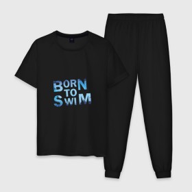 Мужская пижама хлопок с принтом Born to Swim в Тюмени, 100% хлопок | брюки и футболка прямого кроя, без карманов, на брюках мягкая резинка на поясе и по низу штанин
 | Тематика изображения на принте: borm to swimswim | born to swim | swimming | плавание