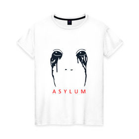 Женская футболка хлопок с принтом Асилум в Тюмени, 100% хлопок | прямой крой, круглый вырез горловины, длина до линии бедер, слегка спущенное плечо | американская история ужасов | герой сериала американская история ужасовamerican horror story