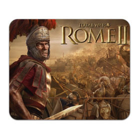 Коврик прямоугольный с принтом Total War: ROME II в Тюмени, натуральный каучук | размер 230 х 185 мм; запечатка лицевой стороны | sega | total war | total war: rome ii  компьютерная стратегическая игра.rome | рим | стратегия.
