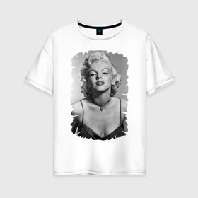 Женская футболка хлопок Oversize с принтом Секс-символ Мэрилин Монро в Тюмени, 100% хлопок | свободный крой, круглый ворот, спущенный рукав, длина до линии бедер
 | marilyn monroe | актриса | мэрилин монро | певица