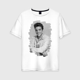 Женская футболка хлопок Oversize с принтом Elvis Presley в Тюмени, 100% хлопок | свободный крой, круглый ворот, спущенный рукав, длина до линии бедер
 | elvis presley | король | рок н ролл | элвис пресли