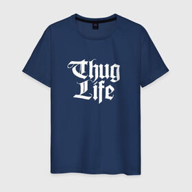 Мужская футболка хлопок с принтом Thug Life 2pac в Тюмени, 100% хлопок | прямой крой, круглый вырез горловины, длина до линии бедер, слегка спущенное плечо. | 2pac | life | rap | thug | tupac | рэп | тупак