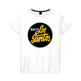 Женская футболка хлопок с принтом Radio Los Santos в Тюмени, 100% хлопок | прямой крой, круглый вырез горловины, длина до линии бедер, слегка спущенное плечо | 