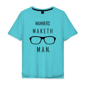 Мужская футболка хлопок Oversize с принтом Kingsman Manners maketh man. в Тюмени, 100% хлопок | свободный крой, круглый ворот, “спинка” длиннее передней части | kingsman manners maketh man. кингсмен