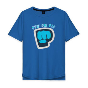 Мужская футболка хлопок Oversize с принтом Pew Die Pie в Тюмени, 100% хлопок | свободный крой, круглый ворот, “спинка” длиннее передней части | Тематика изображения на принте: die | pew | pewdiepie | pie