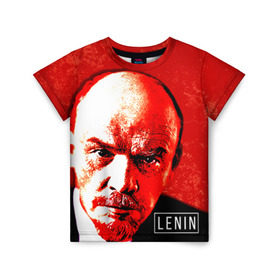 Детская футболка 3D с принтом Ленин в Тюмени, 100% гипоаллергенный полиэфир | прямой крой, круглый вырез горловины, длина до линии бедер, чуть спущенное плечо, ткань немного тянется | lenin | ильич | ленин | ретро | ссср | товарищ