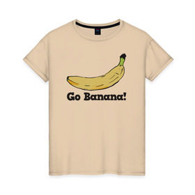 Женская футболка хлопок с принтом Go Banana! в Тюмени, 100% хлопок | прямой крой, круглый вырез горловины, длина до линии бедер, слегка спущенное плечо | 