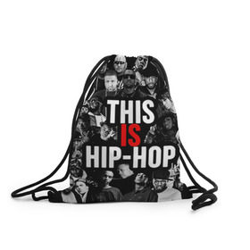 Рюкзак-мешок 3D с принтом Hip hop в Тюмени, 100% полиэстер | плотность ткани — 200 г/м2, размер — 35 х 45 см; лямки — толстые шнурки, застежка на шнуровке, без карманов и подкладки | хип хоп