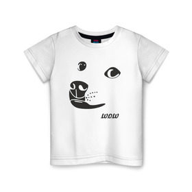Детская футболка хлопок с принтом doge wow в Тюмени, 100% хлопок | круглый вырез горловины, полуприлегающий силуэт, длина до линии бедер | doge wow собака воу вау дог