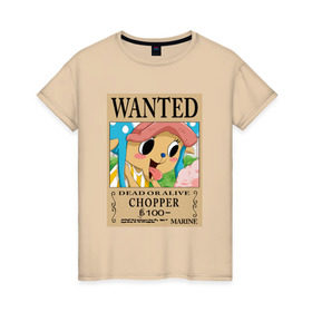 Женская футболка хлопок с принтом Тони Тони Чоппер в Тюмени, 100% хлопок | прямой крой, круглый вырез горловины, длина до линии бедер, слегка спущенное плечо | one piece | wanted | ван пис | розыск | чоппер