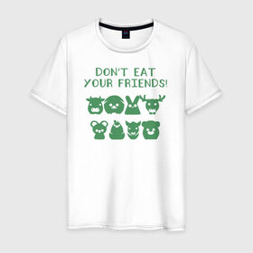 Мужская футболка хлопок с принтом Don`t Eat Your Friends в Тюмени, 100% хлопок | прямой крой, круглый вырез горловины, длина до линии бедер, слегка спущенное плечо. | 