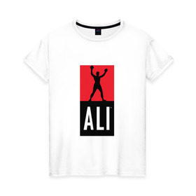 Женская футболка хлопок с принтом Ali by boxcluber в Тюмени, 100% хлопок | прямой крой, круглый вырез горловины, длина до линии бедер, слегка спущенное плечо | muhammad ali | мухаммед али