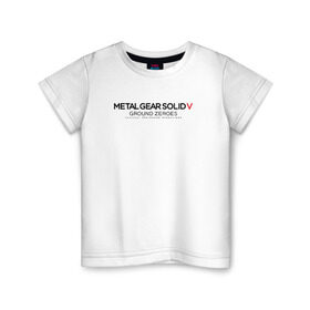 Детская футболка хлопок с принтом Metal Gear Solid Ground Zeroes в Тюмени, 100% хлопок | круглый вырез горловины, полуприлегающий силуэт, длина до линии бедер | Тематика изображения на принте: metal gear solid ground zeroes