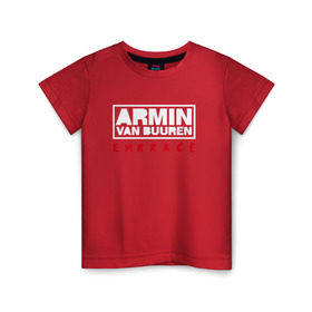 Детская футболка хлопок с принтом Armin van Buuren Embrace в Тюмени, 100% хлопок | круглый вырез горловины, полуприлегающий силуэт, длина до линии бедер | Тематика изображения на принте: armin van buuren | embrace | trance | только для личный витринarmin