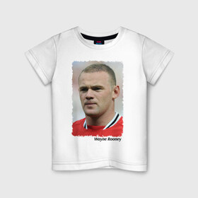 Детская футболка хлопок с принтом Wayne Rooney в Тюмени, 100% хлопок | круглый вырез горловины, полуприлегающий силуэт, длина до линии бедер | wayne rooney | англия | апл | лига чемпионов | мю | уэйн руни | футбол