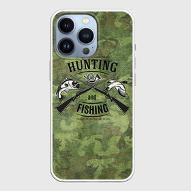 Чехол для iPhone 13 Pro с принтом Охота и рыбалка в Тюмени,  |  | Тематика изображения на принте: fishing | hunting | камуфляж | охота | охотник | рыба | рыбак | рыбалка | туризм
