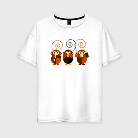 Женская футболка хлопок Oversize с принтом Не говорю - не вижу - не слышу в Тюмени, 100% хлопок | свободный крой, круглый ворот, спущенный рукав, длина до линии бедер
 | 2016 | год | зима | мартышка | новогодний | новый | обезьяна | обезьянка | подарок | с новым годом