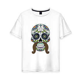 Женская футболка хлопок Oversize с принтом Мексиканский череп для него в Тюмени, 100% хлопок | свободный крой, круглый ворот, спущенный рукав, длина до линии бедер
 | мексиканский череп  calavera для негомексика | мексиканский череп calavera | череп