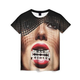 Женская футболка 3D с принтом Bad girls в Тюмени, 100% полиэфир ( синтетическое хлопкоподобное полотно) | прямой крой, круглый вырез горловины, длина до линии бедер | bad girls | бритва | губы | лезвие | р