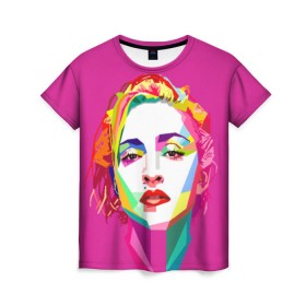 Женская футболка 3D с принтом Мадонна в Тюмени, 100% полиэфир ( синтетическое хлопкоподобное полотно) | прямой крой, круглый вырез горловины, длина до линии бедер | искусство | мадонна | певица | поп арт