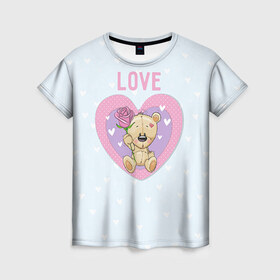 Женская футболка 3D с принтом Мишка love в Тюмени, 100% полиэфир ( синтетическое хлопкоподобное полотно) | прямой крой, круглый вырез горловины, длина до линии бедер | 14 февраля | love | влюбленный | день святого валентина | любовь | милый | мишка | романтика | сердце