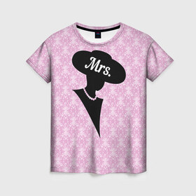 Женская футболка 3D с принтом Mrs. 1 в Тюмени, 100% полиэфир ( синтетическое хлопкоподобное полотно) | прямой крой, круглый вырез горловины, длина до линии бедер | Тематика изображения на принте: 14 февраля | влюбленные | день святого валентина | любимый | любовь | парные | половинка