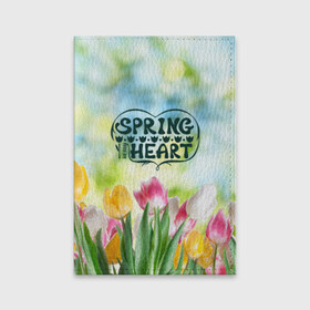 Обложка для паспорта матовая кожа с принтом Весна в моем сердце в Тюмени, натуральная матовая кожа | размер 19,3 х 13,7 см; прозрачные пластиковые крепления | heart | весенний макет с тюльпанами поднимет настроение вам и окружающимspring | весна | сердце | тюльпан | цветы