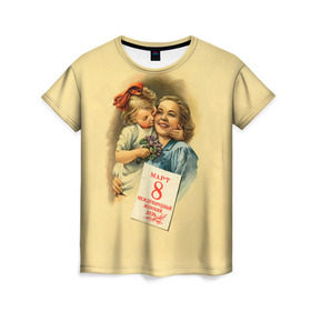 Женская футболка 3D с принтом С 8 марта в Тюмени, 100% полиэфир ( синтетическое хлопкоподобное полотно) | прямой крой, круглый вырез горловины, длина до линии бедер | 8 марта | женский | международный | подарок | ретро