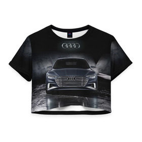 Женская футболка 3D укороченная с принтом Audi в Тюмени, 100% полиэстер | круглая горловина, длина футболки до линии талии, рукава с отворотами | audi | car | ауди | машина