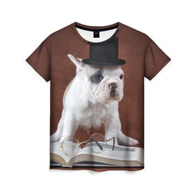 Женская футболка 3D с принтом Бульдог в цилиндре в Тюмени, 100% полиэфир ( синтетическое хлопкоподобное полотно) | прямой крой, круглый вырез горловины, длина до линии бедер | бульдог в цилиндре | домашнее | животное | книга французский | очки | пес | прикол | собака | умный | ученый