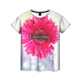 Женская футболка 3D с принтом Екатерина в Тюмени, 100% полиэфир ( синтетическое хлопкоподобное полотно) | прямой крой, круглый вырез горловины, длина до линии бедер | девушке | екатерина | имя | катя | любимой | подарок | подарок любимой | подарок на 8 марта | подарок на день рождения | с 8 марта | цветок | цветы