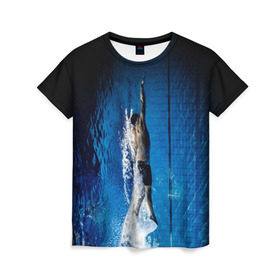 Женская футболка 3D с принтом Пловец в Тюмени, 100% полиэфир ( синтетическое хлопкоподобное полотно) | прямой крой, круглый вырез горловины, длина до линии бедер | аква | бассейн | ныряльщик | соревнования | спорт