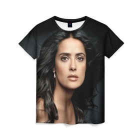 Женская футболка 3D с принтом Сальма Хайек в Тюмени, 100% полиэфир ( синтетическое хлопкоподобное полотно) | прямой крой, круглый вырез горловины, длина до линии бедер | salma hayek | актриса | мексикано американская | певица | продюсер | режиссёр | сальма хайек