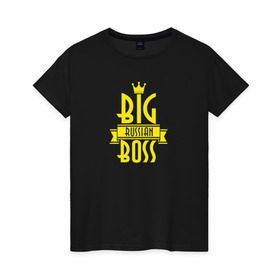 Женская футболка хлопок с принтом Big Russian Boss в Тюмени, 100% хлопок | прямой крой, круглый вырез горловины, длина до линии бедер, слегка спущенное плечо | bigg | trap | биг | босс | рашн | рэп | трап | треп | трэп