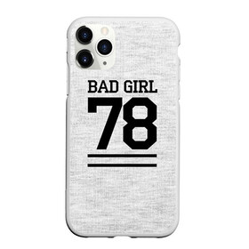 Чехол для iPhone 11 Pro матовый с принтом Bad girl в Тюмени, Силикон |  | Тематика изображения на принте: bad | bad girl | girl | hipster | swag | свег | свэг | хипстер | хисптеры | цитата