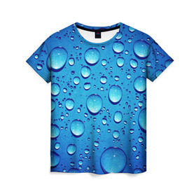 Женская футболка 3D с принтом Капли воды в Тюмени, 100% полиэфир ( синтетическое хлопкоподобное полотно) | прямой крой, круглый вырез горловины, длина до линии бедер | вода | дождь | жидкость | капли | конденсат | роса | синий фон