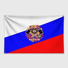 Флаг-баннер с принтом Добро пожаловать в Россию в Тюмени, 100% полиэстер | размер 67 х 109 см, плотность ткани — 95 г/м2; по краям флага есть четыре люверса для крепления | russia | welcome | медведь | россия | хохлома