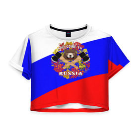 Женская футболка 3D укороченная с принтом Добро пожаловать в Россию в Тюмени, 100% полиэстер | круглая горловина, длина футболки до линии талии, рукава с отворотами | russia | welcome | медведь | россия | хохлома