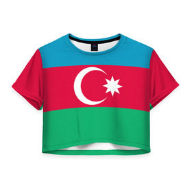 Женская футболка 3D укороченная с принтом Азербайджан в Тюмени, 100% полиэстер | круглая горловина, длина футболки до линии талии, рукава с отворотами | страна | флаг