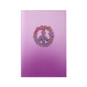 Обложка для паспорта матовая кожа с принтом Хиппи 1 в Тюмени, натуральная матовая кожа | размер 19,3 х 13,7 см; прозрачные пластиковые крепления | Тематика изображения на принте: hippie | peace | пацифик | хиппи