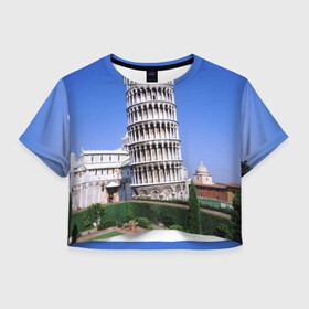 Женская футболка 3D укороченная с принтом Пизанская башня в Тюмени, 100% полиэстер | круглая горловина, длина футболки до линии талии, рукава с отворотами | италия | турист