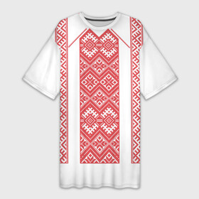 Платье-футболка 3D с принтом Вышивка 46 в Тюмени,  |  | belarus | беларусь | вышивка