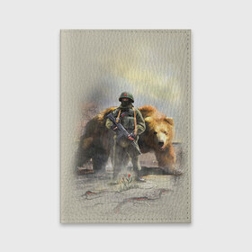 Обложка для паспорта матовая кожа с принтом Русский медведь и солдат в Тюмени, натуральная матовая кожа | размер 19,3 х 13,7 см; прозрачные пластиковые крепления | russia | армия | медведь | оружие | российская федерация | россия | русский  | рф | силовые структуры