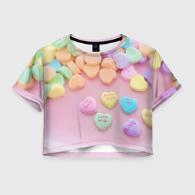 Женская футболка 3D укороченная с принтом конфеты в Тюмени, 100% полиэстер | круглая горловина, длина футболки до линии талии, рукава с отворотами | candy | драже | конфеты | леденцы | сахар | сладости